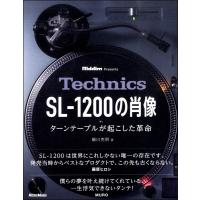 Ｔｅｃｈｎｉｃｓ ＳＬ−１２００の肖像 ターンテーブルが起こした革命 | エイブルマートヤフー店