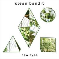 輸入盤 CLEAN BANDIT / NEW EYES [2CD] | ぐるぐる王国2号館 ヤフー店