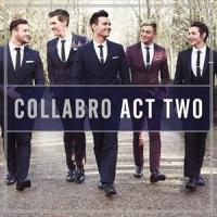 輸入盤 COLLABRO / ACT TWO [CD] | ぐるぐる王国2号館 ヤフー店