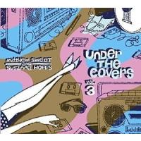 輸入盤 MATTHEW SWEET／SUSANNA HOFFS / UNDER THE COVERS - VOL 3 [2LP] | ぐるぐる王国2号館 ヤフー店