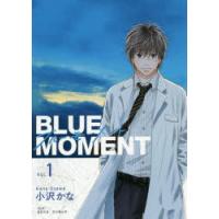 BLUE MOMENT Vol.1 | ぐるぐる王国2号館 ヤフー店