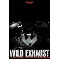 Wild Exhaust〜THE King Of American Motorcycle〜 DVD-BOX [DVD] | ぐるぐる王国2号館 ヤフー店