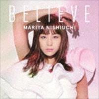 西内まりや / BELIEVE（通常盤／CD＋DVD（スマプラ対応）） [CD] | ぐるぐる王国2号館 ヤフー店