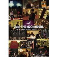 ムーンライダーズ／Ciao!THE MOONRIDERS LIVE 2011 [Blu-ray] | ぐるぐる王国2号館 ヤフー店