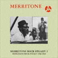 Merritone Rock Steady 3： Bang Bang Rock Steady 1966-1968 [CD] | ぐるぐる王国2号館 ヤフー店