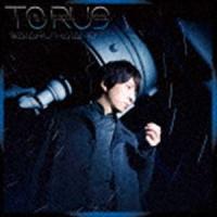 羽多野渉 / TORUS（CD＋Blu-ray） [CD] | ぐるぐる王国2号館 ヤフー店