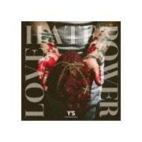 Y’s / LOVE HATE POWER [CD] | ぐるぐる王国2号館 ヤフー店