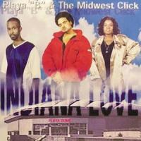 PLAYA “B” ＆ THE MIDWEST CLICK / INDIANA LOVE [CD] | ぐるぐる王国2号館 ヤフー店