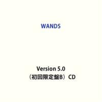 WANDS / Version 5.0（初回限定盤B） [CD] | ぐるぐる王国2号館 ヤフー店