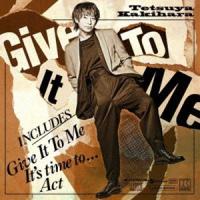 柿原徹也 / Give It To Me（通常盤） [CD] | ぐるぐる王国2号館 ヤフー店