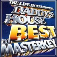 DJ MASTERKEY / DADDY’S HOUSE BEST [CD] | ぐるぐる王国2号館 ヤフー店
