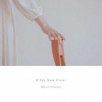 Tatsuro Yokoyama / If You Were Closer [CD] | ぐるぐる王国2号館 ヤフー店