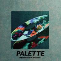 Nonfiction Cartoons / PALETTE [CD] | ぐるぐる王国2号館 ヤフー店