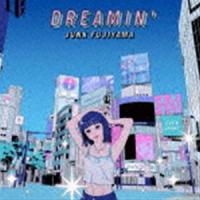 ジャンクフジヤマ / DREAMIN’ [CD] | ぐるぐる王国2号館 ヤフー店