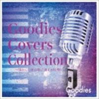 Goodies / Goodies Covers Collection [CD] | ぐるぐる王国2号館 ヤフー店