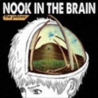 the pillows / NOOK IN THE BRAIN（通常盤） [CD] | ぐるぐる王国2号館 ヤフー店