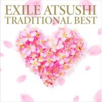 ATSUSHI / TRADITIONAL BEST [CD] | ぐるぐる王国2号館 ヤフー店