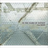 tha BOSS / IN THE NAME OF HIPHOP（通常盤） [CD] | ぐるぐる王国2号館 ヤフー店