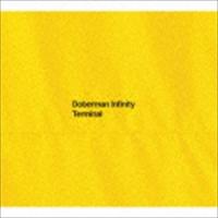 DOBERMAN INFINITY / TERMINAL（初回限定盤／CD＋2DVD） [CD] | ぐるぐる王国2号館 ヤフー店