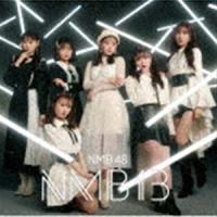 NMB48 / NMB13（Type-B／CD＋DVD） [CD] | ぐるぐる王国2号館 ヤフー店