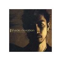 Shade / devotion [CD] | ぐるぐる王国2号館 ヤフー店
