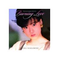 中森明菜 / バーニング・ラヴ 〜情熱の夏ベスト〜 [CD] | ぐるぐる王国2号館 ヤフー店