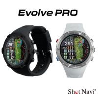 ショットナビ Evolve PRO エボルブ プロ 腕時計型 ゴルフGPSナビ 距離測定器 2022年 | ゴルフショップセブンGOLF7