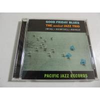 The Modest Jazz Trio (Jim Hall) / Good Friday Blues // CD | Good-Music-Garden
