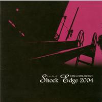 [国内盤CD]SUPER COMPILATION CD〜Shock Edge 2004 | CD・DVD グッドバイブレーションズ