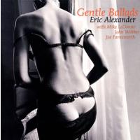 [国内盤CD][新品]エリック・アレキサンダー・カルテット / ジェントル・バラッズ | CD・DVD グッドバイブレーションズ