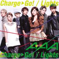 [国内盤CD]AAA / Charge&amp;Go! / Lights [CD+DVD][2枚組] | CD・DVD グッドバイブレーションズ