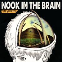 [国内盤CD]ザ・ピロウズ / NOOK IN THE BRAIN | CD・DVD グッドバイブレーションズ