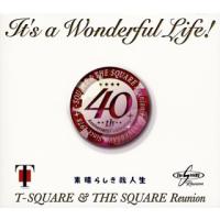 [国内盤CD]T-SQUARE&amp;THE SQUARE Reunion / It's a Wonderful Life! [CD+DVD][2枚組] | CD・DVD グッドバイブレーションズ