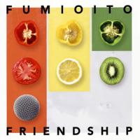 [国内盤CD]FUMIO ITO / FRIENDSHIP [CD+DVD][2枚組] | CD・DVD グッドバイブレーションズ