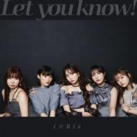 [国内盤CD]i☆Ris / Let you know! / あっぱれ!馬鹿騒ぎ(2023/8/23発売) | CD・DVD グッドバイブレーションズ