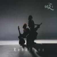 [国内盤CD] soLi / Rebellion (2023/10/25発売) | CD・DVD グッドバイブレーションズ