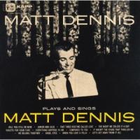 [国内盤CD]マット・デニス / プレイズ・アンド・シングス (2023/11/22発売) | CD・DVD グッドバイブレーションズ