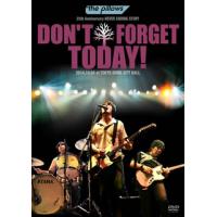 [国内盤DVD] the pillows / 25th Anniversary NEVER ENDING STORY"DON'T FORGET TODAY!"2014.10.04 at TOKYO DOME CITY HALL | CD・DVD グッドバイブレーションズ