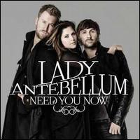 Lady Antebellum / Need You Now (輸入盤CD)(レディ・アンテベラム)｜good-v