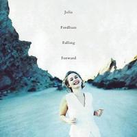 【輸入盤CD】Julia Fordham / Falling Forward: Deluxe Edition  (2017/5/5発売)(ジュリア・フォーダム) | CD・DVD グッドバイブレーションズ