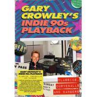 [輸入盤CD]VA / Gary Crowley's Indie 90S Playback: Classics(2023/1/20発売) | CD・DVD グッドバイブレーションズ