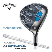 キャロウェイ PARADYM Ai SMOKE MAX FAST ウィメンズ フェアウェイウッド 三菱 ELDIO 40 for Callaway シャフト | GREENFIL ゴルフウェア専門店