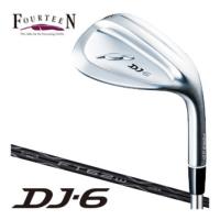 フォーティーン DJ-6 ウエッジ FT-62w カーボンシャフト | GREENFIL ゴルフウェア専門店