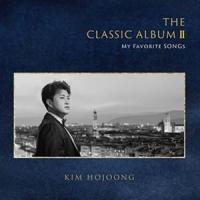 輸入盤 KIM HO JOONG / CLASSIC ALBUM 2 ： MY FAVORITE SONGS [CD] | ぐるぐる王国 ヤフー店