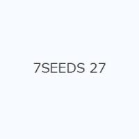 7SEEDS 27 | ぐるぐる王国 ヤフー店