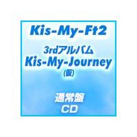 Kis-My-Ft2 / Kis-My-Journey（通常盤） [CD] | ぐるぐる王国 ヤフー店