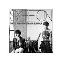 SUPER JUNIOR DONGHAE ＆ EUNHYUK / SKELETON [CD] | ぐるぐる王国 ヤフー店