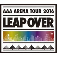 AAA ARENA TOUR 2016 -LEAP OVER-（通常盤） [Blu-ray] | ぐるぐる王国 ヤフー店
