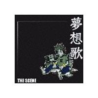 THE SCENE / 夢想歌 [CD] | ぐるぐる王国 ヤフー店