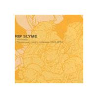 RIP SLYME / ［YAPPARIP］ Ultimate early years collection 1995-2000 [CD] | ぐるぐる王国 ヤフー店